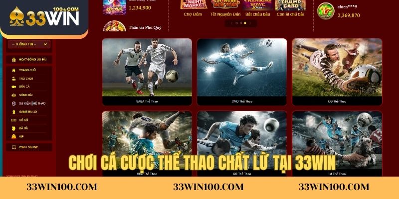 Chơi cá cược thể thao chất lừ tại 33Win